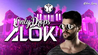 ALOK [Only Drops] @ Axtone Stage, Tomorrowland