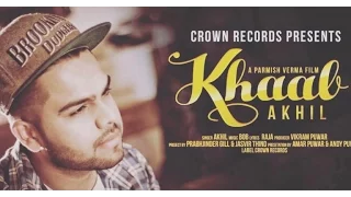 KHAAB    AKHIL    NEW PUNJABI SONG 2016    FEAT PARMISH VERMA    CROWN RECORDS LYRICS