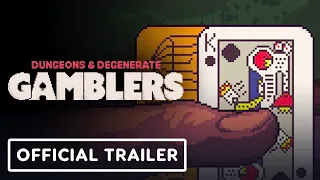 Dungeons & Degenerate Gamblers - Official Announcement Trailer