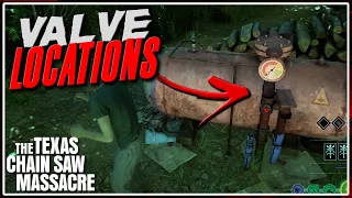 ALL Valve Locations! | The Texas Chain Saw Massacre: Video Game