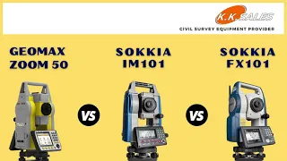 Total Station Geomax Zoom 50 l Sokkia IM 101 l Sokkia FX 101 l TS l K K Sales