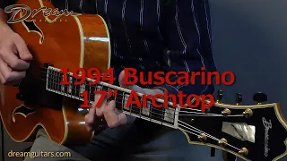 1994 Buscarino 17" Archtop, Quilted Maple & Spruce