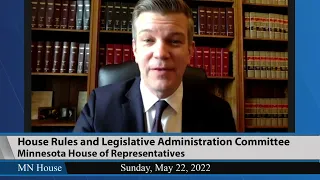 House Rules and Legislative Administration Committee 5/22/22