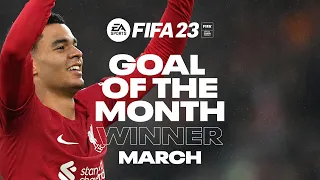EA Sports Goal of the Month winner for March | Gakpo, Salah, Firmino!