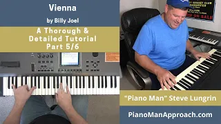 Vienna (Billy Joel), Part 5/6 Free Tutorial!