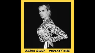 ANINA OWLY @ 6̸6̸6̸6̸6̸6̸  Podcast #133