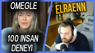 Elraenn OMEGLE;100 insan deneyi (Saniye) İzliyor