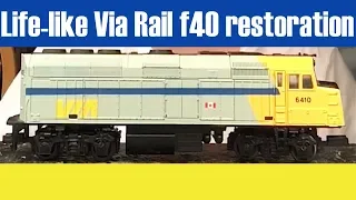 Life-Like Via Rail F40PH Restoration