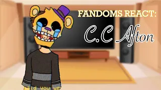 Fandoms react || C.C/Evan Afton - FNAF || 2/7