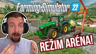 REŽIM ARÉNA VE FARMINGU! | Farming Simulator 22 Arena Mode