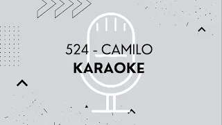 524 - Camilo - Karaoke