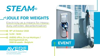 STEAM Event - Joule for Weights: Electricity as a means for Heavy Duty Vehicles’ Decarbonisation