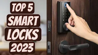 Top 5 Best Smart Door Lock 2023 - Best Smart Locks 2023