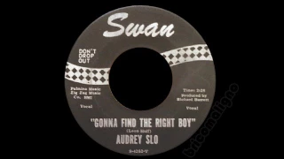 Audrey Slo - Gonna Find The Right Boy (Vocal)