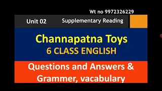 CLASS 6 | ENGLISH | supplementary Reading-Unit 2 Channapatna Toys #Question Answer@rakeshmagadum