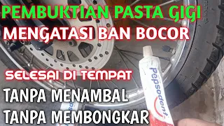 Cara menambal ban bocor tanpa membongkar.Menambal ban dengan Pasta gigi.Cara Alternatif menambal ban