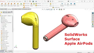 Solidworks Surface tutorial Apple AirPods