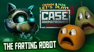 Annoying Orange and Pear Play - CASE ANIMATRONICS 2: FARTING ROBOTS!!!