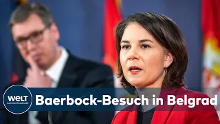 RUSSISCHER ANGRIFFSKRIEG: Außenministerin Baerbock fordert klare Positionierung von Serbien