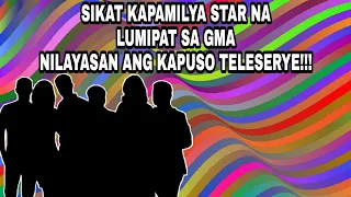 KAPAMILYA NA LUMIPAT SA GMA NETWORK NILAYASAN GINAGAWANG KAPUSO TELESERYE! ALAMIN KUNG BAKIT ❤️💚💙