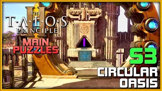 THE TALOS PRINCIPLE 2 - Circular Oasis (South 3 S3) 📕 Main Puzzle Guide | PC/Console Gameplay