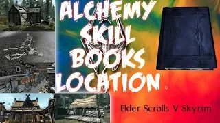 Skyrim Five Alchemy skill books locations