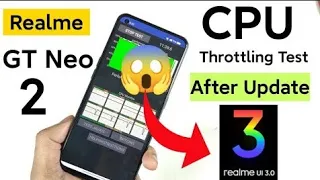 Realme GT Neo 2 CPU Throttling Test After Realme Ui 3.0 Stable Update 🔥🔥🔥