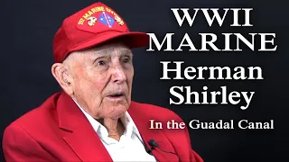 WWII Marine Veteran Herman Shirley Discusses Guadalcanal