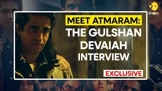 Exclusive: Gulshan Devaiah breaks down why society loves bad guys like Atmaram