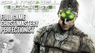 Splinter Cell: Blacklist | Full Game | Ghost Mastery | Perfectionist