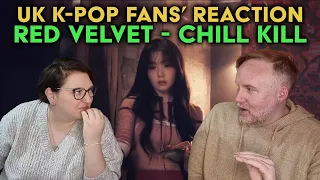 Red Velvet - Chill Kill - UK K-Pop Fans Reaction