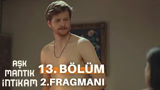 Aşk Mantık İntikam 13. Bölüm 2. Fragmanı | Esra'nın Tercihi !