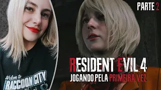 RESIDENT EVIL 4 REMAKE | REact / Jogando pela PRIMEIRA VEZ (Parte 2)