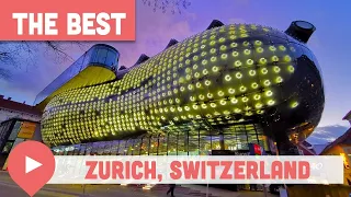 Best Things to Do in Zurich, Switzerland