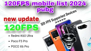 pubg 120 fps supported devices 🔥 | which phone support 120fps in PUBG  | best mobiles for PUBG 2024.
