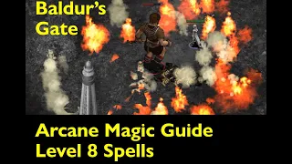 Baldur's Gate Level 8 Arcane / Mage Magic Spell Guide