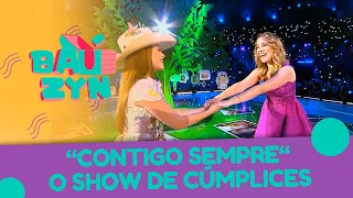 Contigo Sempre - O Show de Cúmplices | Baúzyn