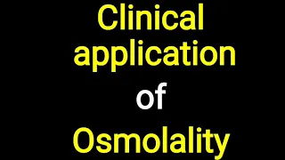 Osmolality - Applied aspect