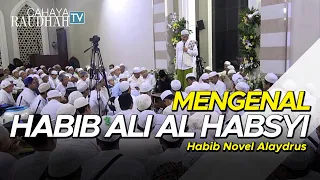 Biografi | Manaqib Habib Ali Al Habsyi - Habib Novel Alaydrus | Haul Solo