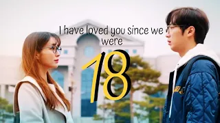 I have loved you since we were eighteen || Na-Hee & Gyu-Jin FMV