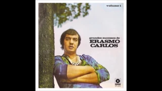 Grandes Sucessos de Erasmo Carlos Vol. 1 (1971)