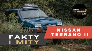 Facts and myths Nissan Terrano II - Conversations on the offroad trail #32