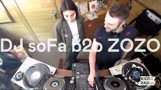 DJ soFa & Zozo @ Kiosk Radio 10.06.2018
