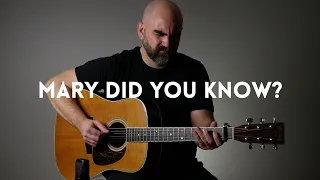 Mary Did You Know? - Acoustic Guitar Christmas Hymn