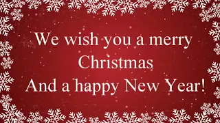 We Wish You a Merry Christmas with Lyrics