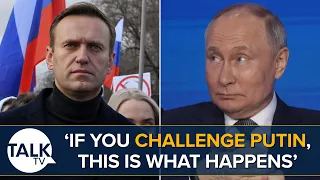 Alexei Navalny Death: 'If You Challenge Putin, This Is What Happens' | Lord Kim Darroch