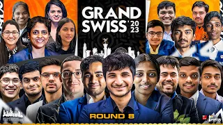 FIDE Grand Swiss 2023 | Round 8 | Pragg, Gukesh, Arjun, Vidit, Hikaru, Harika | Live Commentary