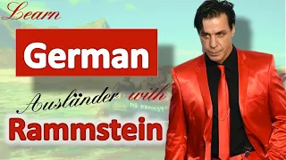 "Ausländer". Rammstein. German with songs