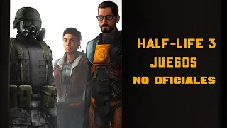 Secuelas no oficiales de half life 2 - half life 3 fan games