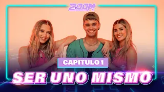 Capítulo 1: Ser uno mismo - Zoom, acercate más